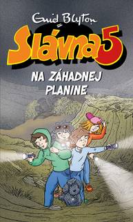 E-kniha Slávna päťka na Záhadnej planine - Enid Blyton