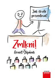 E-kniha Zmlkni! - Arnošt Štěpánek