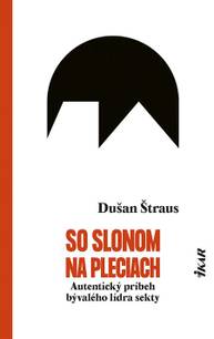 E-kniha So slonom na pleciach - Dušan Štraus