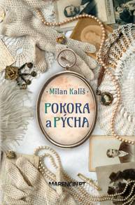 E-kniha Pokora a pýcha - Milan Kališ