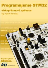 E-kniha Programujeme STM32 - nízkopříkonové aplikace - Ing. Vojtěch Skřivánek