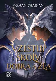 E-kniha Vzestup Školy dobra a zla - Soman Chainani