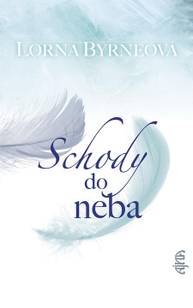 E-kniha Schody do neba - Lorna Byrneová