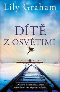 E-kniha Dítě z Osvětimi - Lily Graham