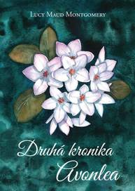 E-kniha Druhá kronika Avonlea - Lucy Maud Montgomery