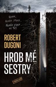 E-kniha Hrob mé sestry - Robert Dugoni