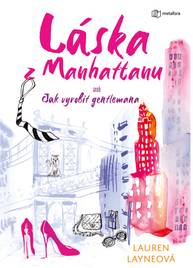 E-kniha Láska z Manhattanu - Lauren Layne