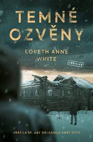 E-kniha Temné ozvěny - Loreth Anne White