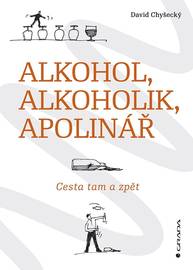 E-kniha Alkohol, alkoholik, Apolinář - David Chyšecký