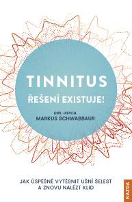 E-kniha Tinnitus - řešení existuje! - Markus Schwabbaur