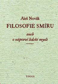 E-kniha Filosofie smíru, aneb, O nápravě lidské mysli - Aleš Novák