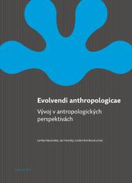 E-kniha Evolvendi anthropologicae - Lenka Hanovská