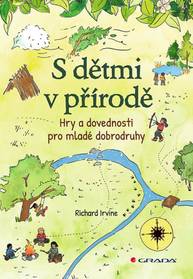 E-kniha S dětmi v přírodě - Richard Irvine