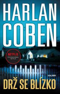 E-kniha Drž se blízko - Harlan Coben