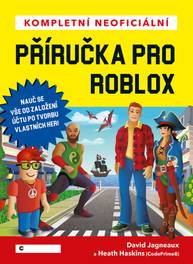 E-kniha Kompletní neoficiální příručka pro Roblox - David Jagneaux