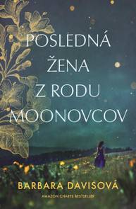 E-kniha Posledná žena z rodu Moonovcov - Barbara Davis