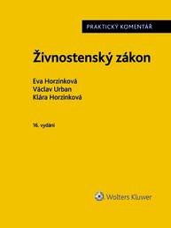 E-kniha Živnostenský zákon (č. 455/1991 Sb.). Praktický komentář - 16. vydání - autorů kolektiv