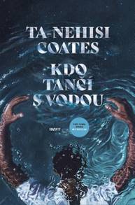 E-kniha Kdo tančí s vodou - Ta-Nehisi Coates