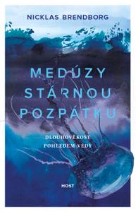 E-kniha Medúzy stárnou pozpátku - Nicklas Brendborg