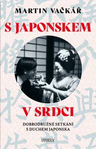 E-kniha S Japonskem v srdci - Martin Vačkář