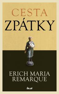 E-kniha Cesta zpátky - Erich Maria Remarque