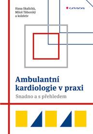 E-kniha Ambulantní kardiologie v praxi - kolektiv a, Hana Skalická, Miloš Táborský