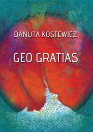 E-kniha Geo gratias - Danuta Kostewicz