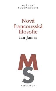 E-kniha Nová francouzská filosofie - Ian James