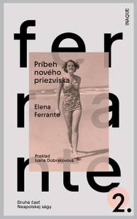 E-kniha Príbeh nového priezviska - Elena Ferrante