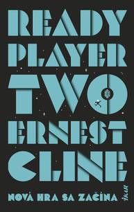 E-kniha Ready Player Two - Ernest Cline