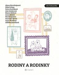 E-kniha Rodiny a rodinky - Miloš Urban, Petra Dvořáková, Alena Mornštajnová, Aňa Geislerová, Anna Bolavá