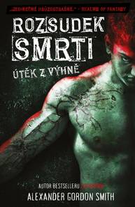 E-kniha Rozsudek smrti - Alexander Gordon Smith