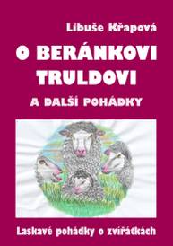 E-kniha O beránkovi Truldovi a další pohádky - Libuše Křapová