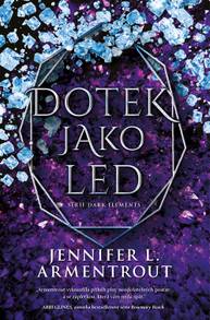 E-kniha Dotek jako led - Jennifer L. Armentroutová