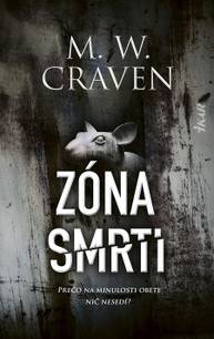 E-kniha Zóna smrti - M. W. Craven