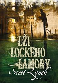 E-kniha Lži Lockeho Lamory - Scott Lynch