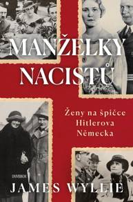 E-kniha Manželky nacistů - James Wyllie