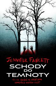 E-kniha Schody do temnoty - Jennifer Fawcett