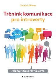 E-kniha Trénink komunikace pro introverty - Sylvia Löhken