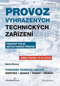 E-kniha Provoz vyhrazených technických zařízení - Martin Šturma