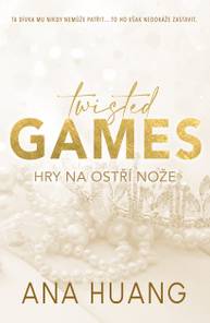 E-kniha Twisted Games - Hry na ostří nože - Ana Huang