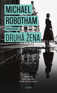 E-kniha Druhá žena - Michael Robotham