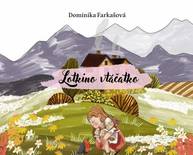 E-kniha Lotkino vtáčatko - Dominika Farkašová