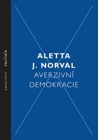 E-kniha Averzivní demokracie - Aletta J. Norval