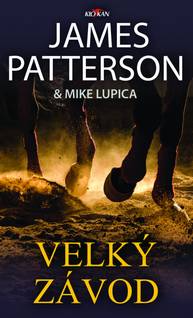 E-kniha Velký závod - James Patterson a Mike Lupica