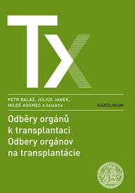 E-kniha Odběry orgánů k transplantaci / Odbery orgánov na transplantácie - Peter Baláž