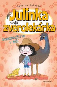 E-kniha Julinka – malá zverolekárka 9 – Dobrodružstvo v buši - Rebecca Johnson