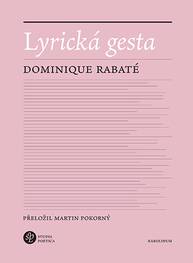 E-kniha Lyrická gesta - Dominique Rabaté