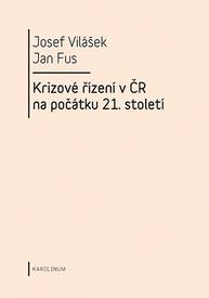 E-kniha Krizové řízení v ČR na počátku 21. století - Josef Vilášek, Jan Fus