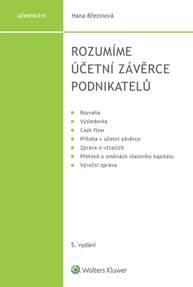 E-kniha Rozumíme účetní závěrce podnikatelů, 5. vydání - Hana Březinová